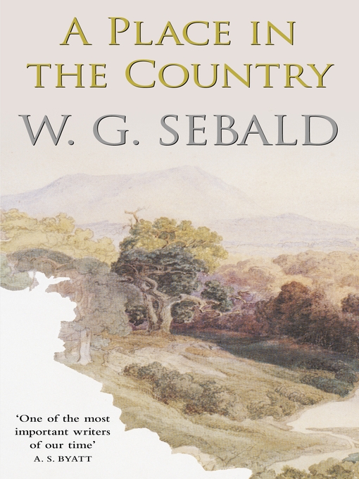 Title details for A Place in the Country by W. G. Sebald - Available